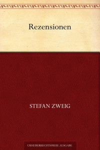 Zweig, Stefan — Rezensionen