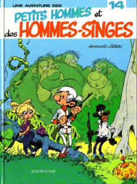 NONE — 14 - Petits hommes et des hommes-singes