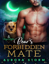 Aurora Storm — Bear's Forbidden Mate: A shifter mate romance