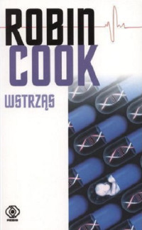 Robin Brian Cook — Wstrząs