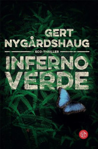 Nygardshaug, Gert — Inferno Verde