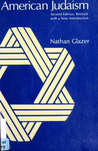 Nathan Glazer — American Judaism