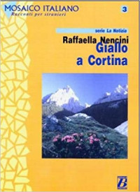 Rafaella Nencini — Giallo a Cortina