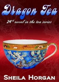 Sheila Horgan — Dragon Tea