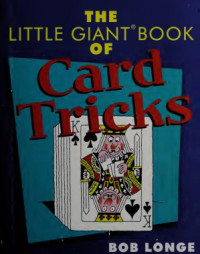 Bob Longe — The Little Giant Book of Card Tricks