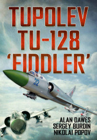 Dawes, Alan — Tupolev Tu-128 Fiddler