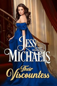 Jess Michaels — Their Viscountess