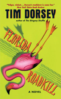 Tim Dorsey — Florida Roadkill