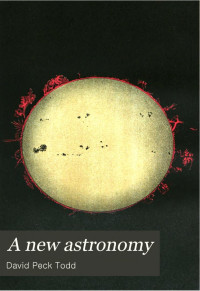 David Peck Todd — A New Astronomy