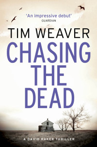 Tim Weaver — Chasing the Dead