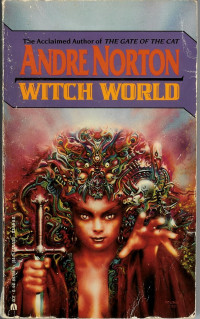 Andre Norton — Witch World - Witch World Series 1: The Estcarp Cycle, Book 1