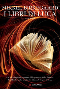 Mikkel Birkegaard — I libri di Luca