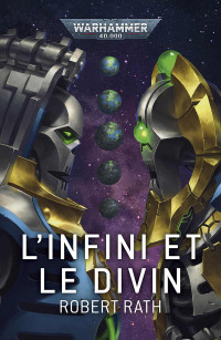 Robert Rath — L'Infini et le Divin