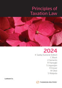 Kerrie Sadiq, Celeste Black, Jared Clements, Rami Hanegbi, Sunita Jogarajan, Richard Krever, Wes Obs — Principles of Taxation Law 2024