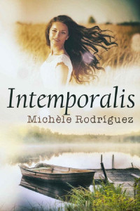 Michèle Rodriguez — Intemporalis