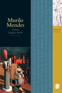 Luciana Stegagno Picchio — Melhores poemas Murilo Mendes