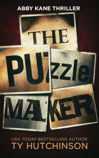 Hutchinson, Ty — Abby Kane FBI 13-The Puzzle Maker