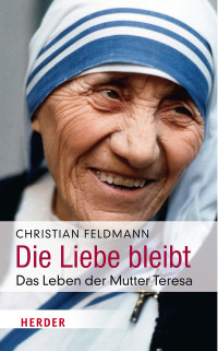 Christian Feldmann — Die Liebe bleibt