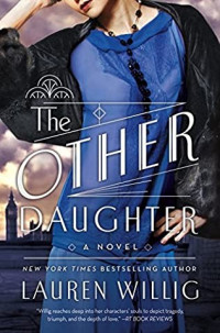 Lauren Willig — The Other Daughter