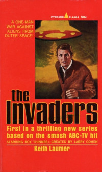 Laumer, Keith — [The Invaders 01] • The Invaders