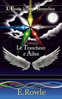 E Rowle [Rowle, E] — Le trancheur d'ailes