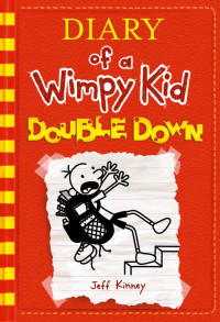 Jeff Kinney — Double Down (Diary of a Wimpy Kid Book 11)