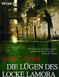 Scott Lynch — Die Lügen des Locke Lamora