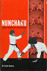 Fumio Demura — Nunchaku, Karate Weapon of Self-defense