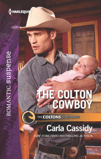 Carla Cassidy — The Colton Cowboy