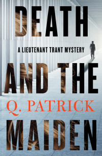 Q. Patrick — Death and the Maiden