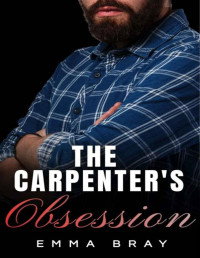 Emma Bray — The Carpenter's Obsession