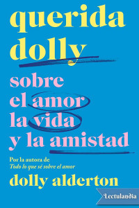 Dolly Alderton — Querida Dolly