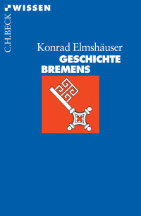 Konrad Elmshuser; — Geschichte Bremens