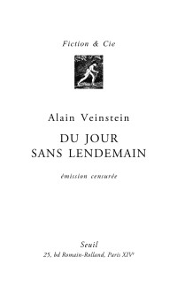 Alain Veinstein — Du jour sans lendemain