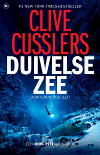 Clive Cusslers - maar geschreven door Dirk Cussler — Duivelse zee