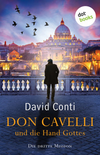 David Conti — 003 - Don Cavelli und die Hand Gottes