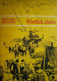 Behounek_Frantisek — Behounek_Frantisek - Kletba zlata