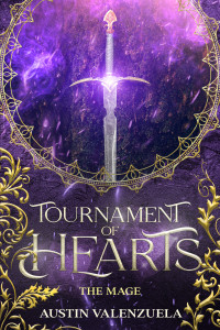 Valenzuela, Austin — Tournament of Hearts: The Mage
