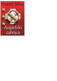 Daniel Silva — Angielski zabójca