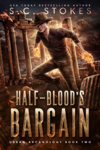 S.C. Stokes — Halfblood's Bargain