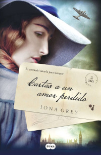 Iona Grey — Cartas a Un Amor Perdido