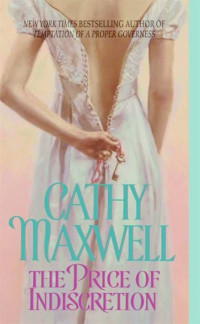 Cathy Maxwell — The Price of Indiscretion