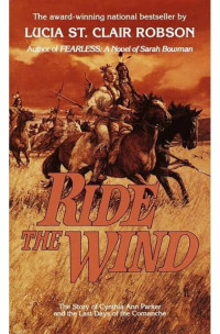 Lucia St Clair Robson — Ride the Wind