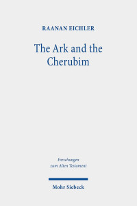 Raanan Eichler — The Ark and the Cherubim