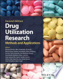 Monique Elseviers, Björn Wettermark, Tanja Mueller, Ria Benkö — Drug Utilization Research: Methods and Applications, 2nd Edition