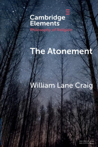 William Lane Craig — The Atonement