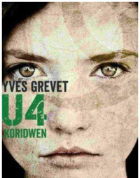 Yves Grevet — U4 : Koridwen