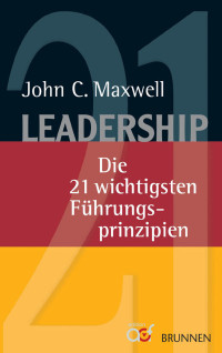 John C. Maxwell; — Leadership