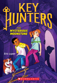 Eric Luper — The Mysterious Moonstone