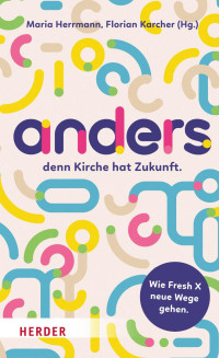 Maria Herrmann / Florian Karcher — anders,